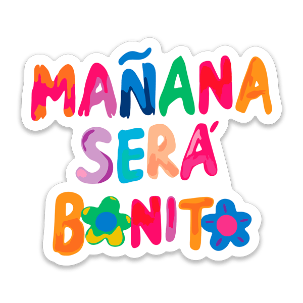 Pegatinas: Mañana será bonito