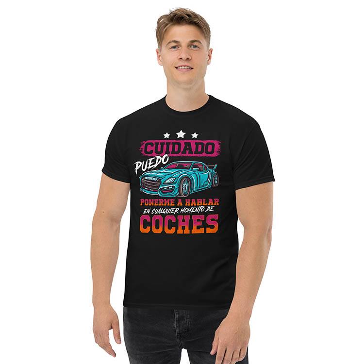 Camisetas: Camiseta Cuidado Puedo Hablar De Coches Tuning