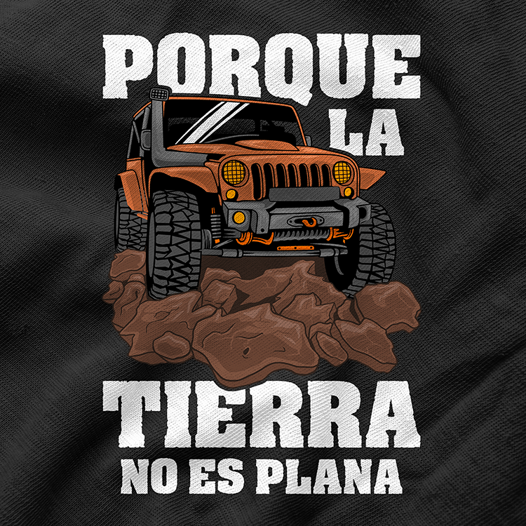 Camisetas: Camiseta Porque La Tierra No Es Plana 4x4