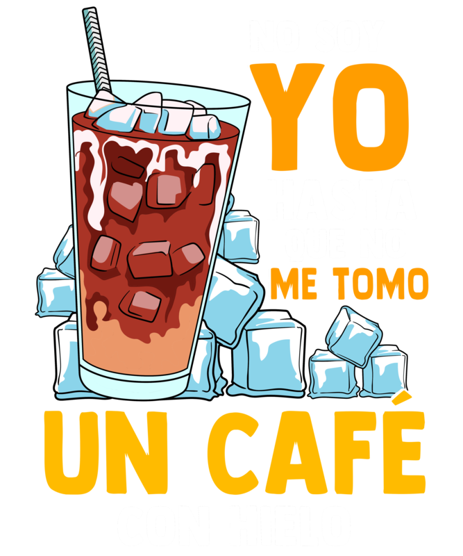 Camisetas: Café Helado No Soy Yo