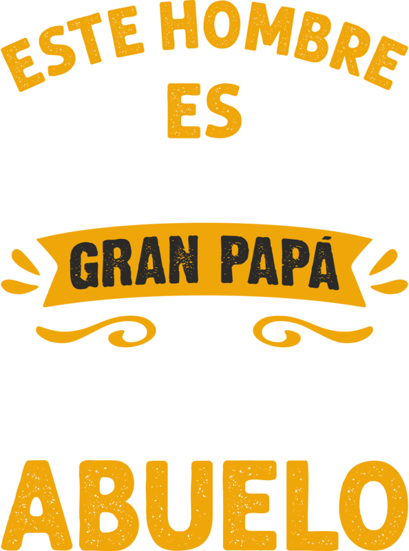 Camisetas: Este Hombre Es Un Gran Papá Y Un Super Abuelo