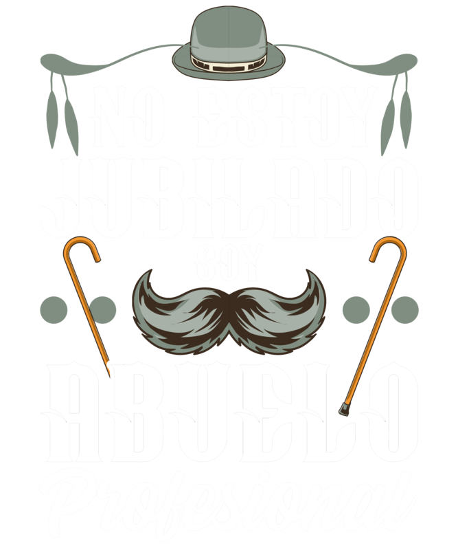 Camisetas: No Estoy Jubilado Soy Abuelo Profesional